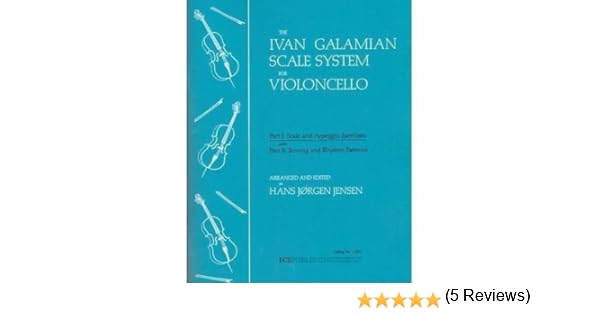 Galamian Ivan Scale System Vol2 Cello arranged and edited by Hans Jorgen Jensen  Schirmer Edition